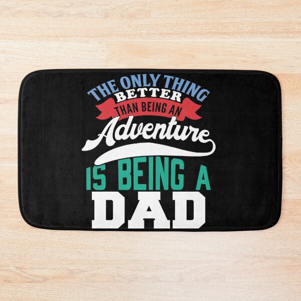 Item preview, The Only Thing Better Than Being an Adventure is Being a Dad Fanny Quote designed and sold by mohalaz.