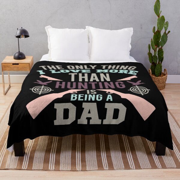 Item preview, The Only Thing I Love More Than Hunting is Being a Dad Happy Father's Day designed and sold by mohalaz.