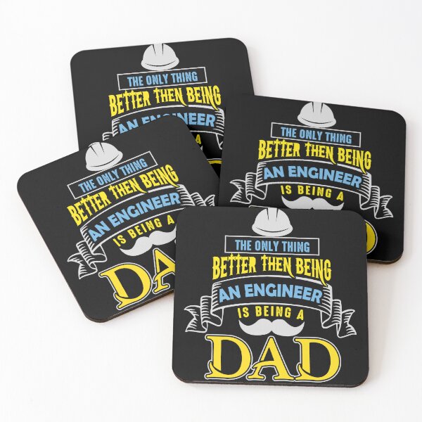Item preview, The Only Thing Better Than Being an Engineer is Being a Dad Happy Father's Day designed and sold by mohalaz.
