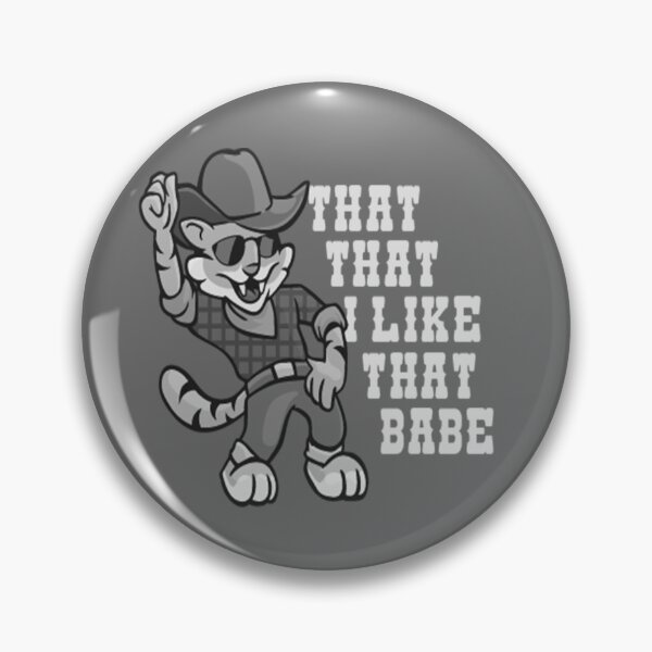 Item preview, That That I Like That Baby - Grey Option 2 designed and sold by ZoomTaDesign.