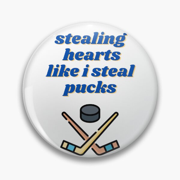 Item preview,   Stealing Hearts Like I Steal Pucks designed and sold by yassminishop.