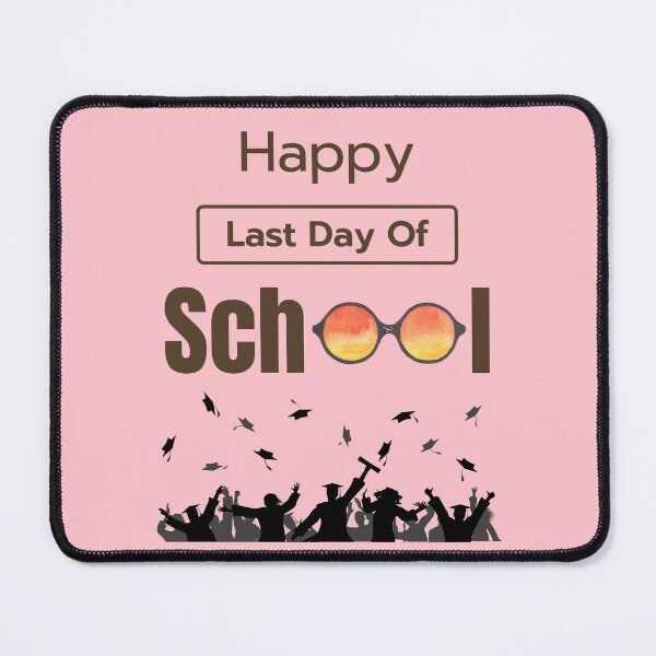 Item preview, Happy Last Day Of School Hello Summer Students And Teachers designed and sold by Alieso.