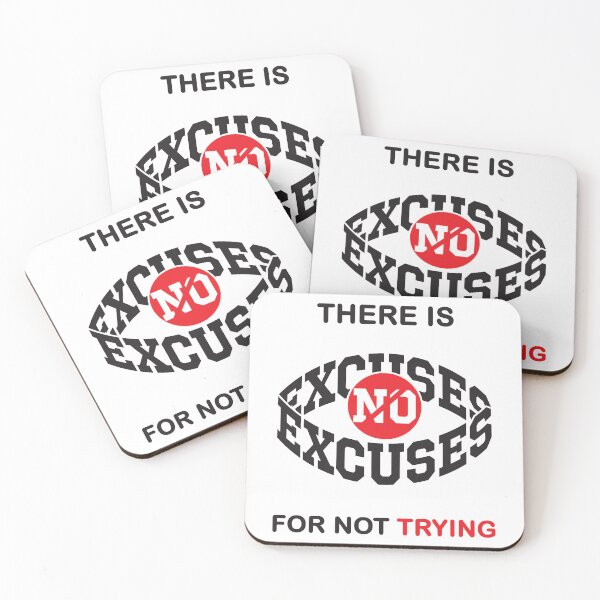 Item preview, There is no excuse for not trying Sticker designed and sold by NicoleDaila.