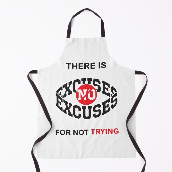Item preview, There is no excuse for not trying Sticker designed and sold by NicoleDaila.