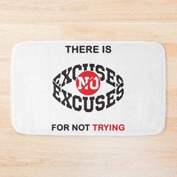 Item preview, There is no excuse for not trying Sticker designed and sold by NicoleDaila.