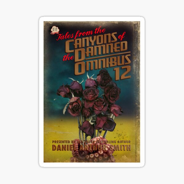 Tales from the Canyons of the Damned: Omnibus No. 12 Sticker