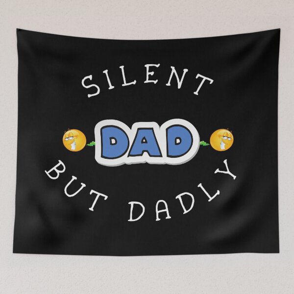 Item preview, Silent But Dadly Dad, Dda Farts designed and sold by SolSel ⭐⭐⭐⭐⭐.