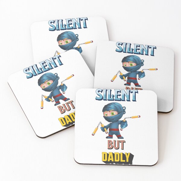 Item preview, Silent But Dadly designed and sold by Handyhouse.