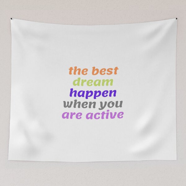 Item preview, the best dream happen when you are active designed and sold by yassminishop.