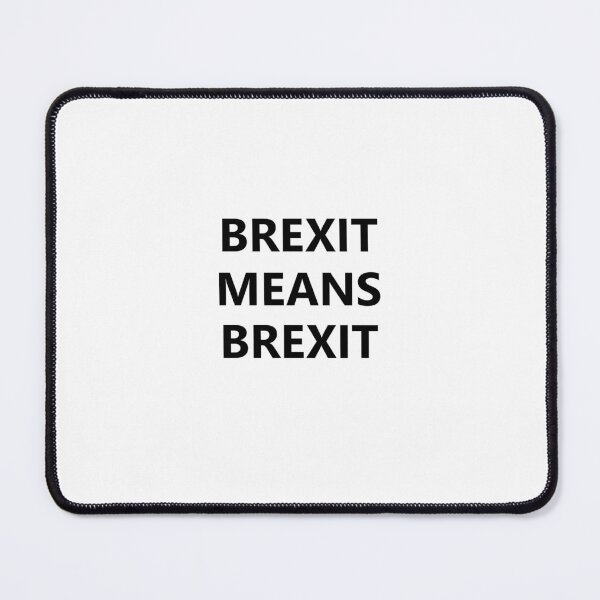 Item preview, BREXIT MEANS BREXIT  designed and sold by ClothesnMore.