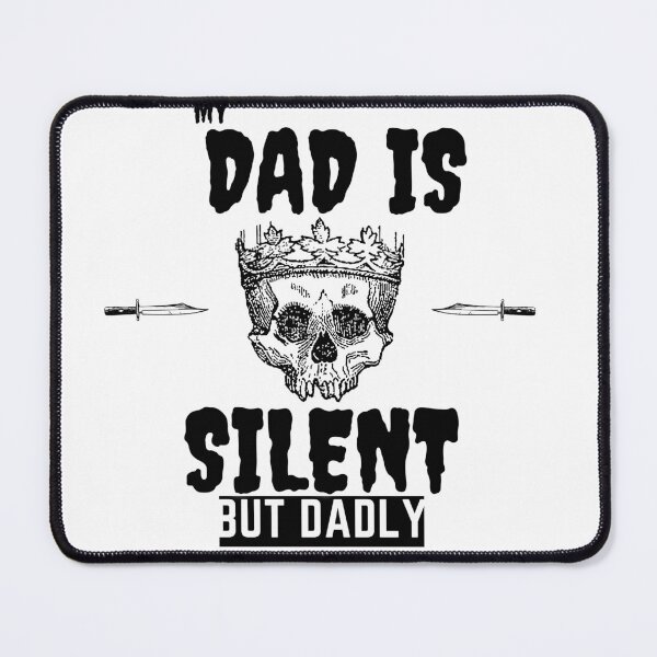 Item preview, Silent But Dadly, King Of Farts designed and sold by SolSel ⭐⭐⭐⭐⭐.