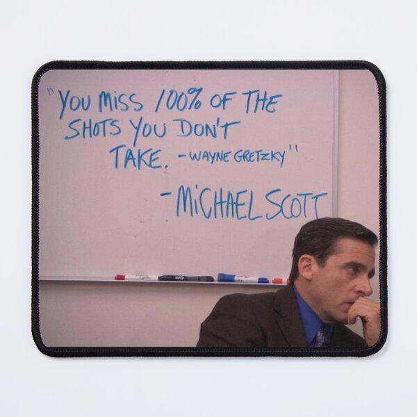 Item preview, The Office Michael Scott  " You miss 100% of the shots you don't take" designed and sold by OuDesigns.