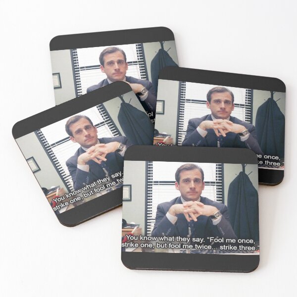 Item preview, Copy of The Office Michael Scott "Fool me once strike one, but fool me twice strike three" designed and sold by OuDesigns.