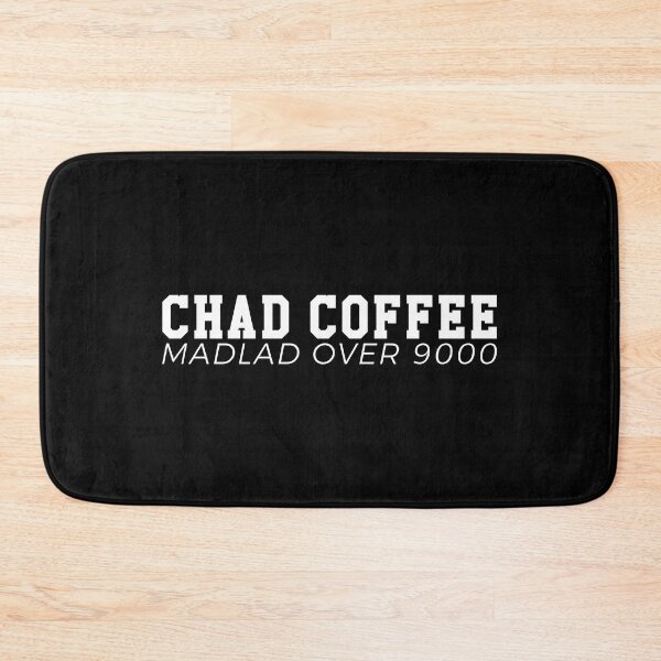 Item preview, Chad coffee - Madlad over 9000 designed and sold by AllInCoffee.