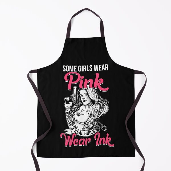 Item preview, Some Girls Wear Pink Real Girls Wear Ink designed and sold by GoldenBuffalo79.