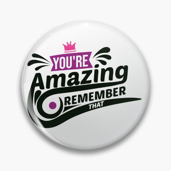 Item preview, Quote You Are Amazing designed and sold by Milkygmail.