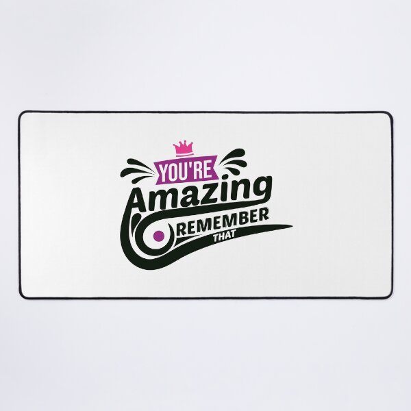 Item preview, Quote You Are Amazing designed and sold by Milkygmail.