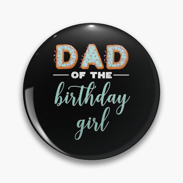 Item preview, Dad Of The Birthday Girl Family Donut Birthday designed and sold by PameGraha.