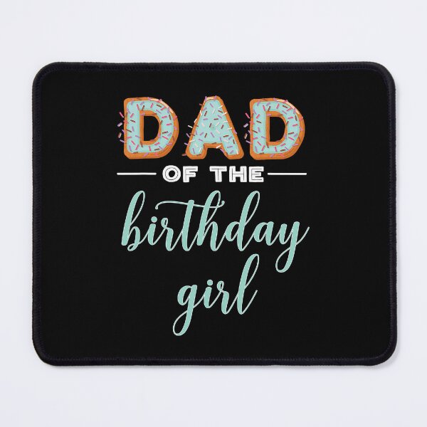 Item preview, Dad Of The Birthday Girl Family Donut Birthday designed and sold by PameGraha.