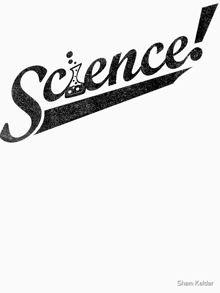 Team Science ! (Black Ink Edition) by geekchic