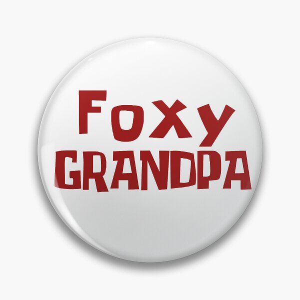 Item preview, Foxy Grandpa  designed and sold by rzlatssunrise.
