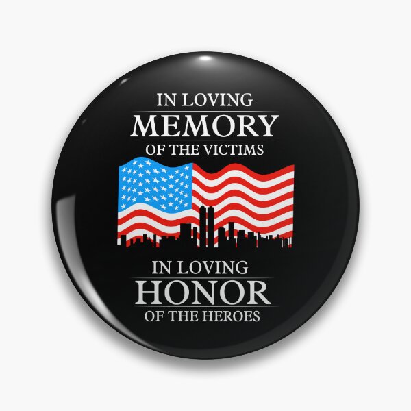 Item preview, In loving memory of the victims in loving honor of the heroes  Patriot Day  designed and sold by Stickiii ♡.