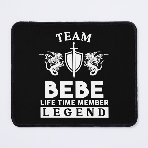 Item preview, Bebe Name T Shirt - Bebe Legend Lifetime Member Gift Item Tee designed and sold by masondilla.