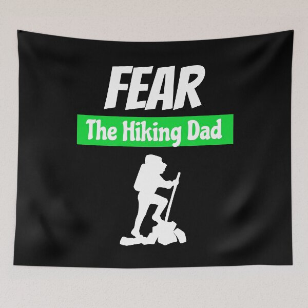 Item preview, Fear The Hiking Dad - Gifts For Fathers Day (Hiker Version) designed and sold by epicthoughts.
