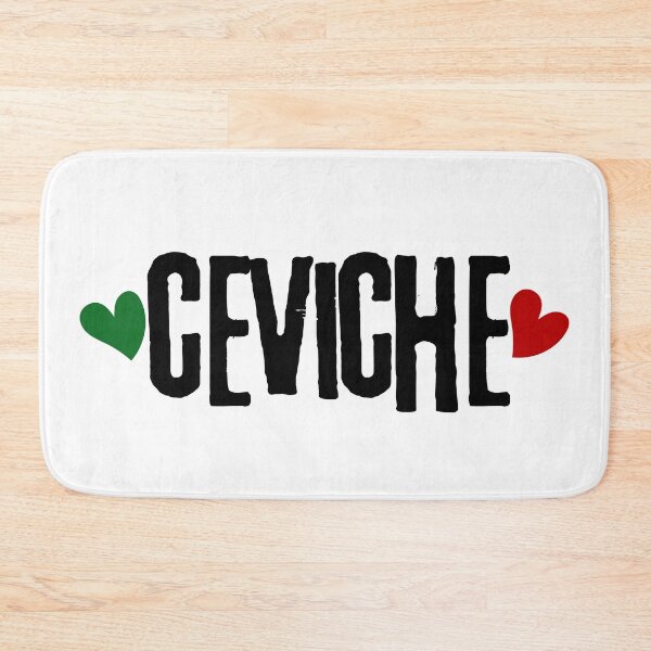 Item preview, I Love Ceviche - Mexican Food Lover Gift designed and sold by foodiemarie.