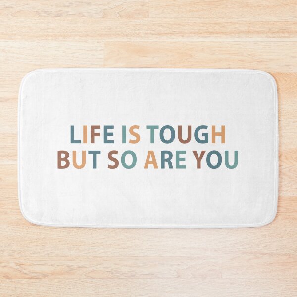 Item preview, Life is tough but so are you designed and sold by MOONINSPIRATION.
