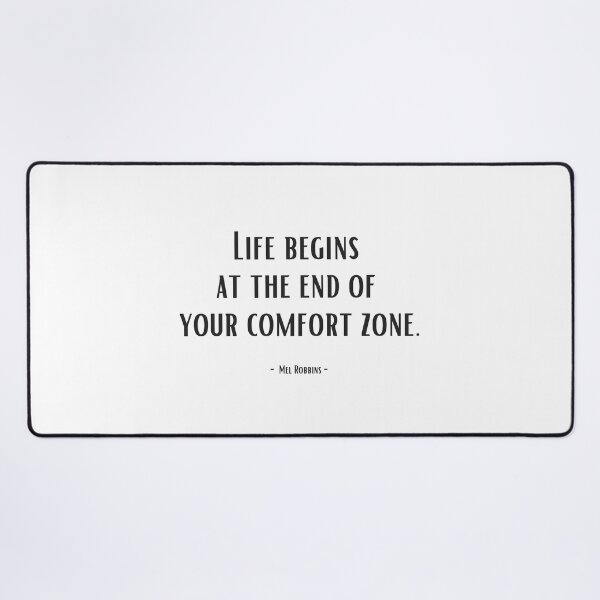 Item preview, Life begins at the end of your comfort zone. - Mel Robbins designed and sold by EnlightParis.