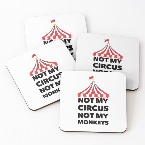 Item preview, Not My Circus Not My Monkeys  designed and sold by Katherine Winner.
