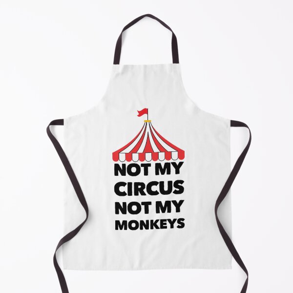 Item preview, Not My Circus Not My Monkeys designed and sold by Katherine Winner.