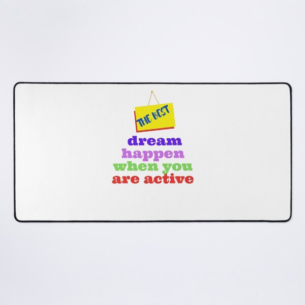 Item preview, the best dream happen when you are active designed and sold by yassminishop.