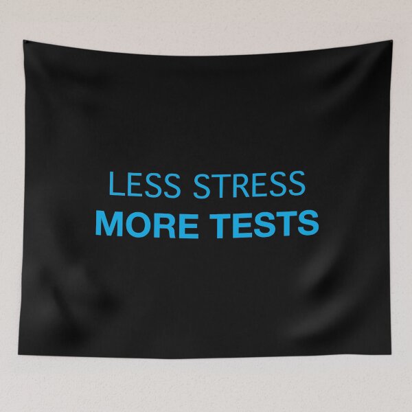 Item preview, Less Stress More Tests (blue text) designed and sold by OlivDesignsCo.