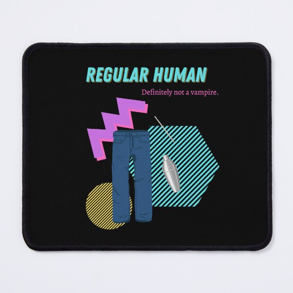 Item preview, Regular Human. Definitely not a vampire. designed and sold by Our Flag Means Merch.