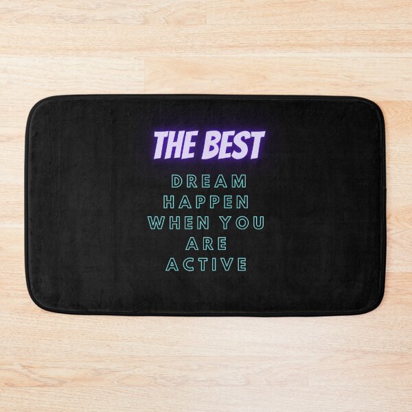 Item preview,   the best dream happen when you are active designed and sold by yassminishop.