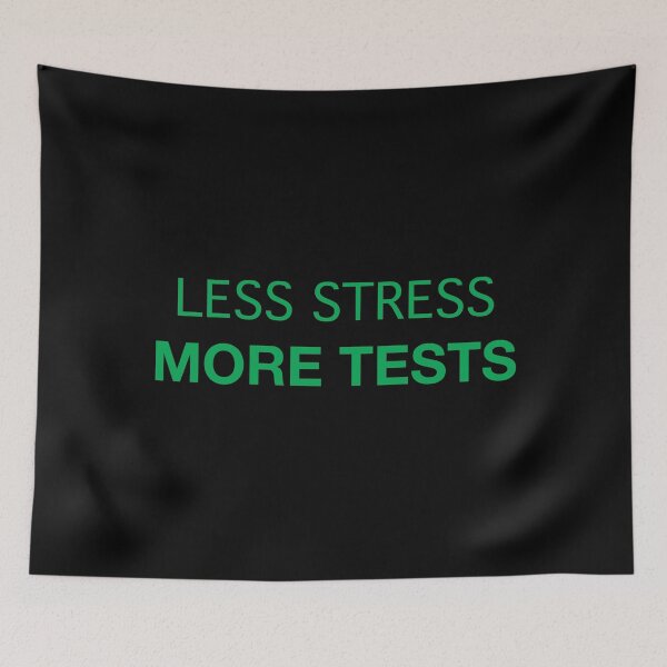 Item preview, Less Stress More Tests (green text) designed and sold by OlivDesignsCo.