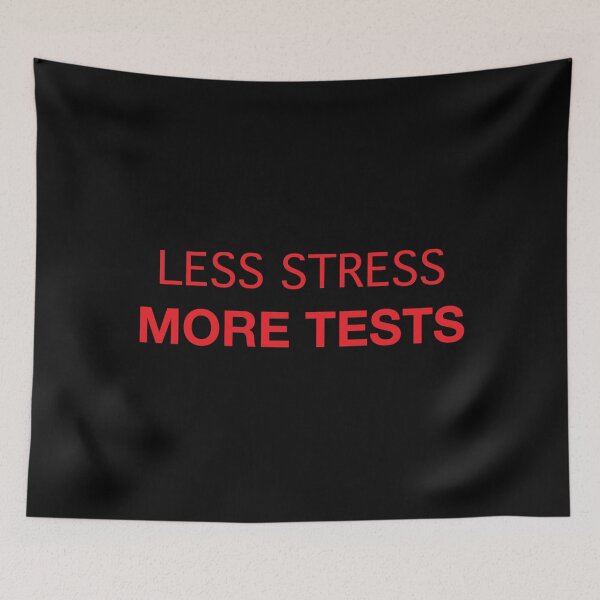 Item preview, Less Stress More Tests (red text) designed and sold by OlivDesignsCo.