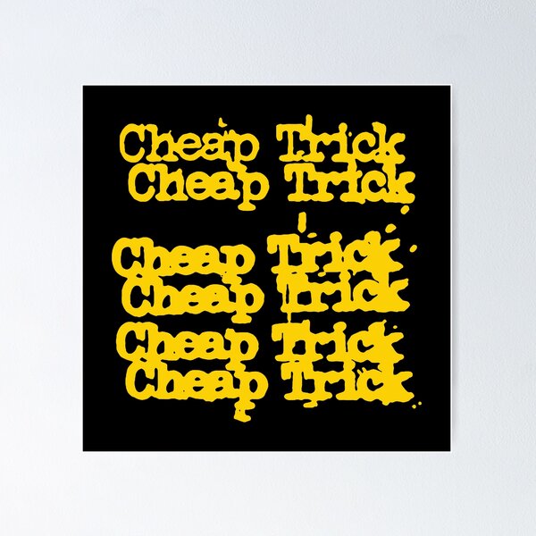 Cheap Trick Logo Poster for Sale by rathageorgeanne