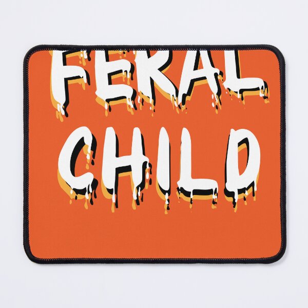 Item preview, i am feral | feral child funny v3 designed and sold by Grafik0.