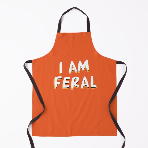 Item preview, i am feral | feral child funny v5 designed and sold by Grafik0.