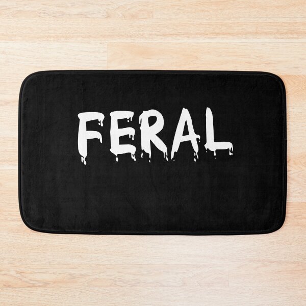 Item preview, i am feral | feral child funny v7 designed and sold by Grafik0.