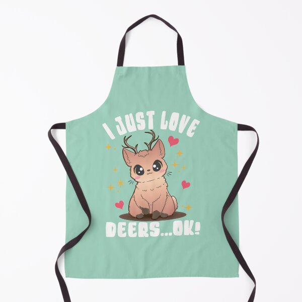 Item preview, I Just Love Deers Ok designed and sold by samah82.