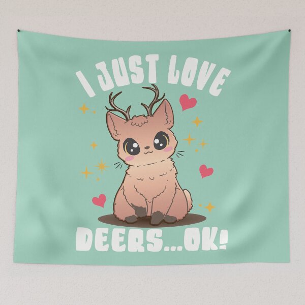Item preview, I Just Love Deers Ok designed and sold by samah82.