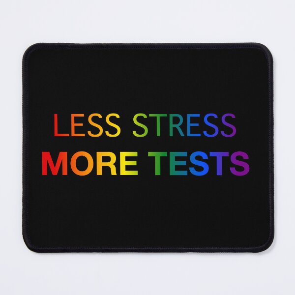 Item preview, Less Stress More Tests (rainbow text) designed and sold by OlivDesignsCo.