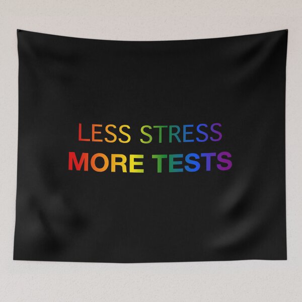 Item preview, Less Stress More Tests (rainbow text) designed and sold by OlivDesignsCo.