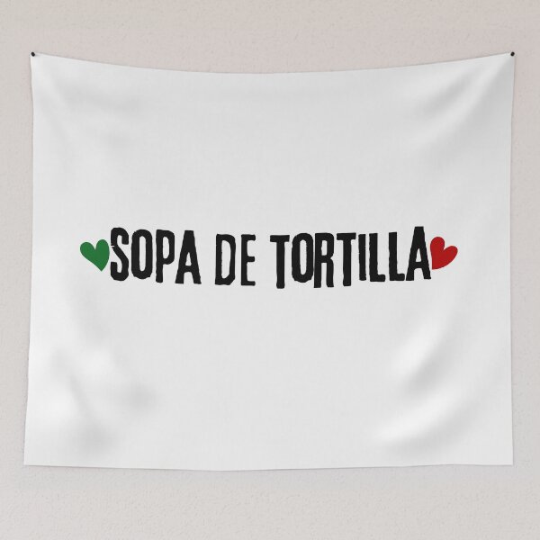 Item preview, I Love Sopa De Tortilla - Regalo para amantes de la comida mexicana designed and sold by foodiemarie.