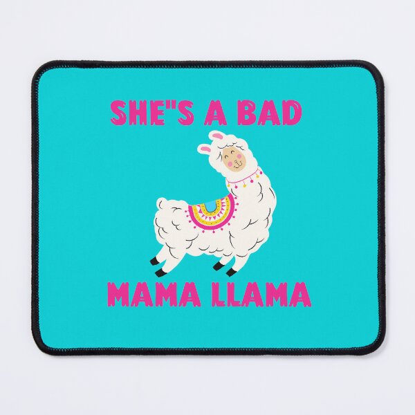 Item preview, She's A Bad Mama Llama designed and sold by MrTsTshirts.