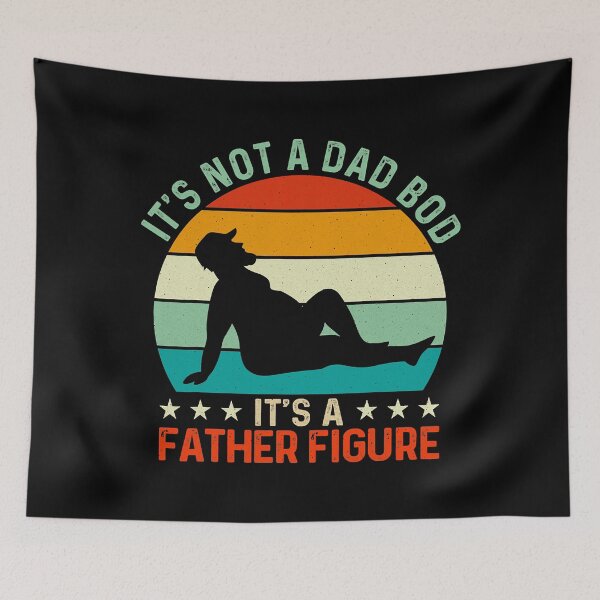Item preview, Mens It's Not a Dad Bod It's a Father Figure designed and sold by scrawnymisfit85.